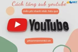 cách tăng sub youtube