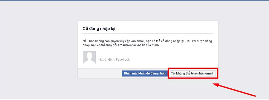 Chọn Tôi không thể truy cập vào email