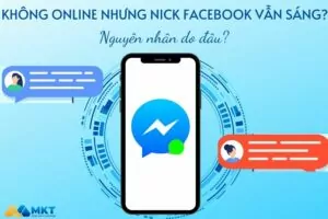 không online nhưng nick facebook vẫn sáng