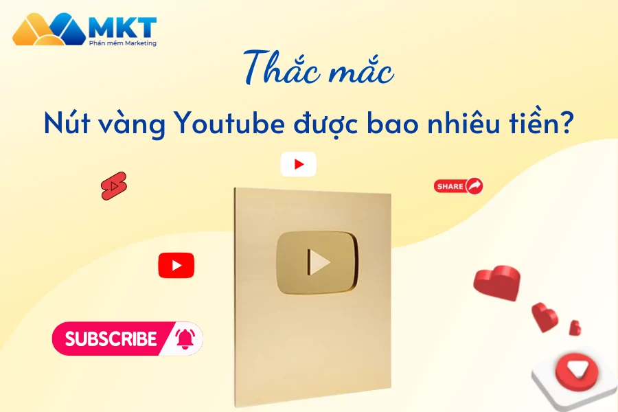 Nút vàng Youtube được bao nhiêu tiền?