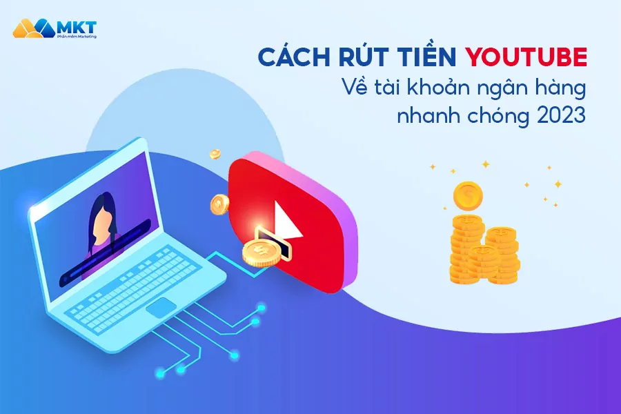 Cách rút tiền YouTube