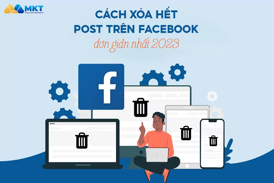 cách xóa hết post trên facebook