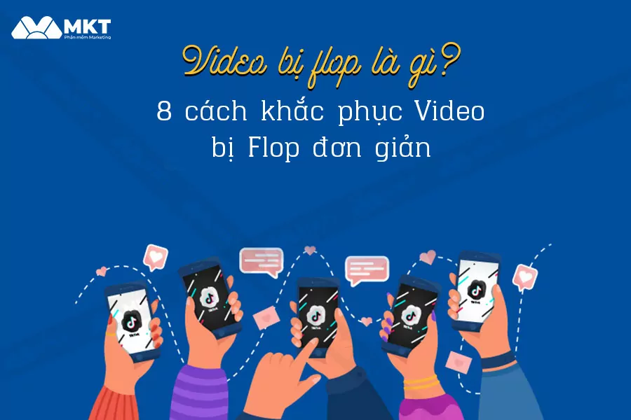 Video bị Flop là gì?