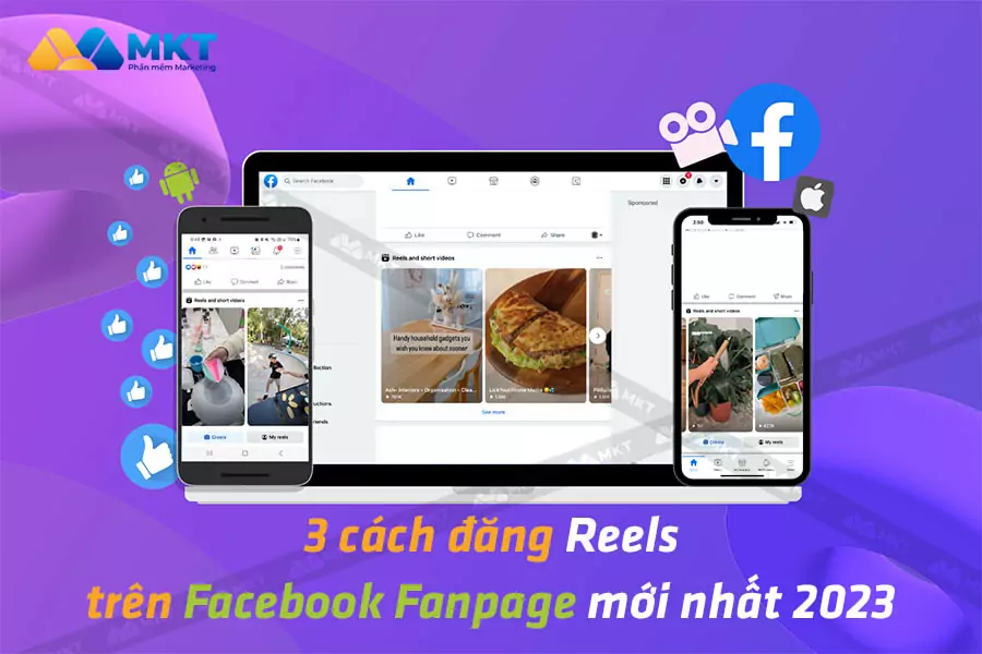Cách đăng Reels trên Facebook Fanpage