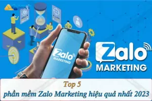 Phần mềm Zalo Marketing