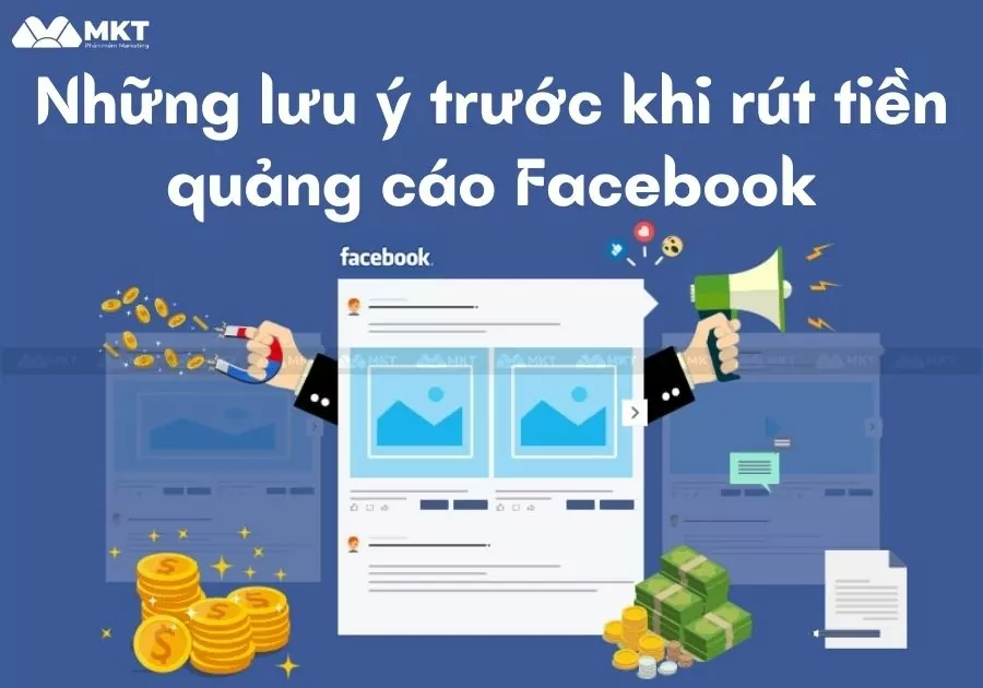 Những lưu ý trước khi rút tiền quảng cáo Facebook