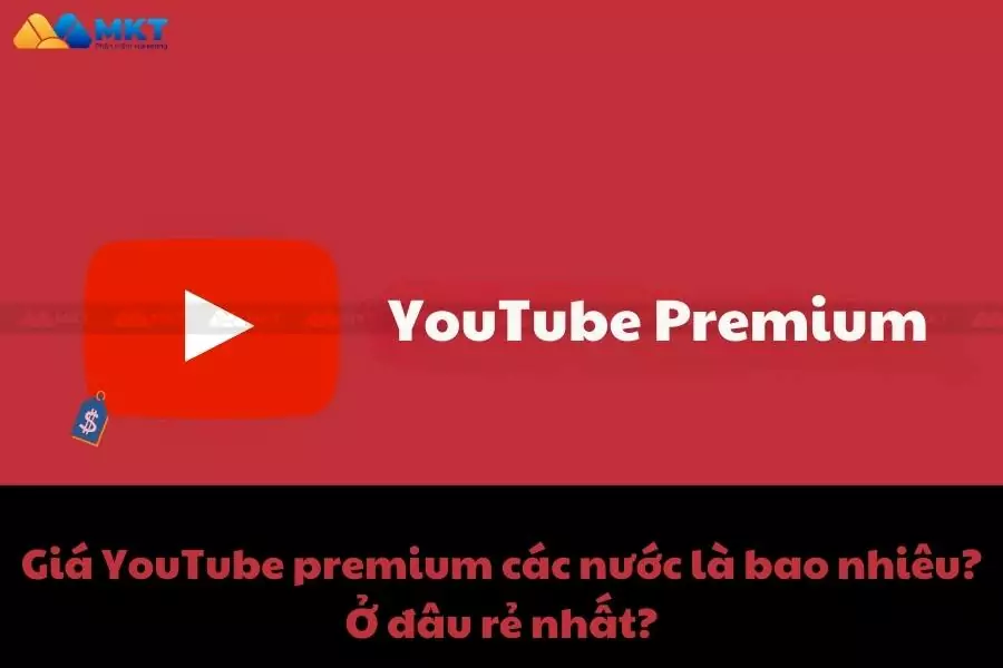 Mức giá YouTube Premium các nước