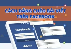 Cách đăng chéo bài viết trên Facebook