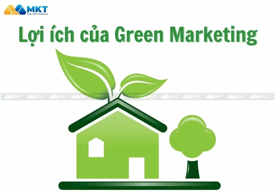 Lợi ích của Green Marketing mang lại 