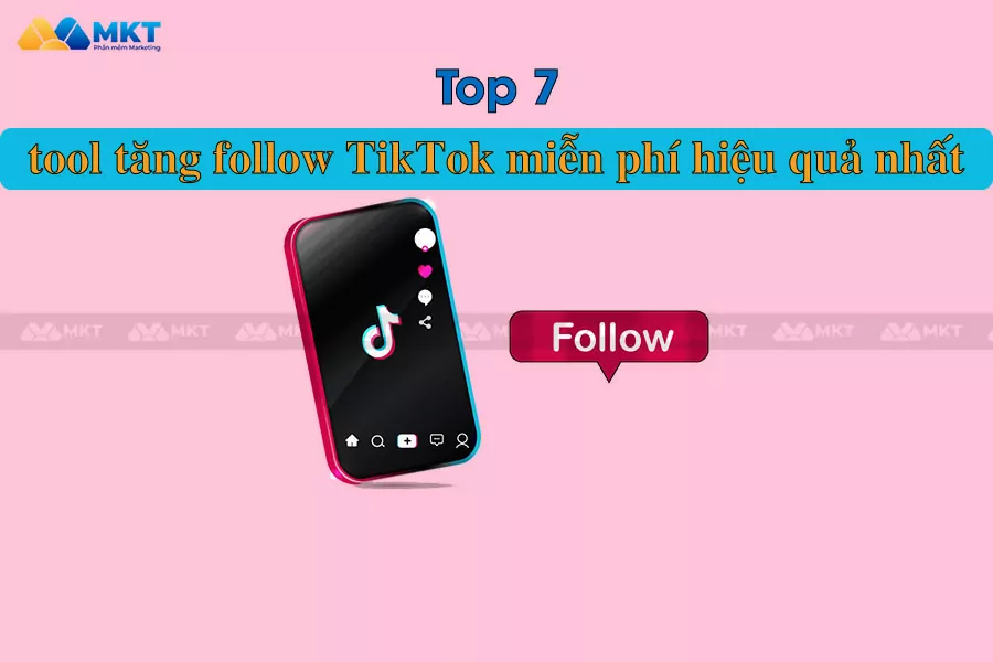 Phần mềm - tool tăng follow TikTok