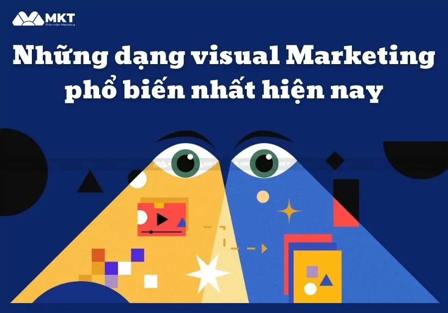 Những dạng visual Marketing phổ biến nhất hiện nay 