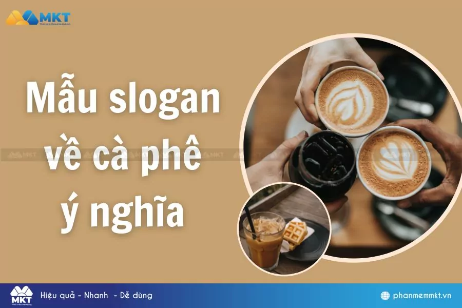 Mẫu slogan hay về cà phê ý nghĩa