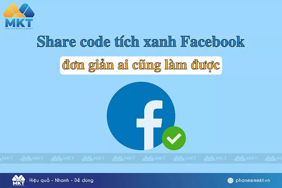 Share code tích xanh Facebook