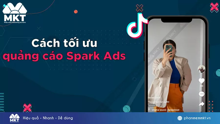 Cách tối ưu quảng cáo Spark Ads