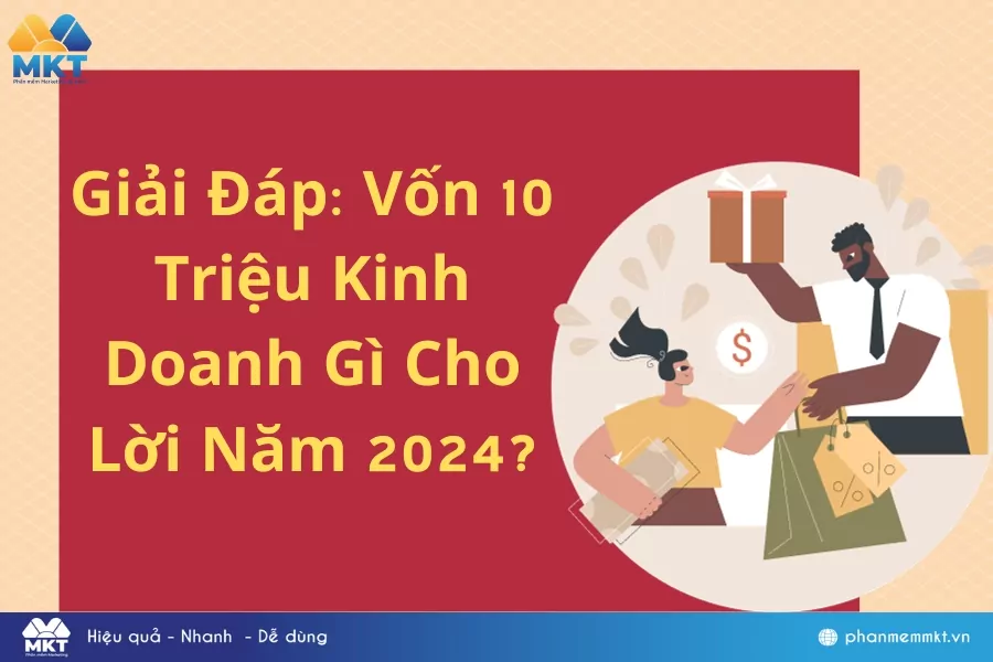 Vốn 10 triệu bán gì?