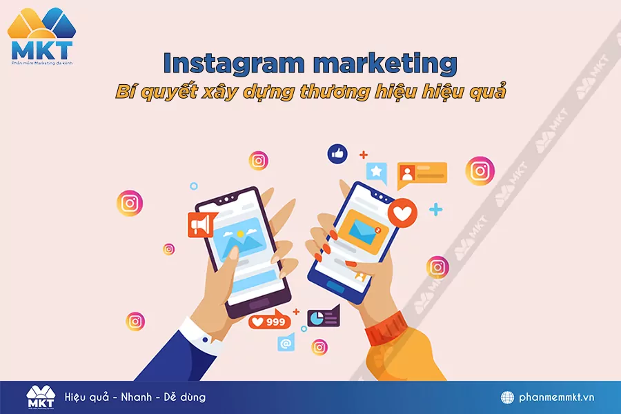 Instagram Marketing là gì?