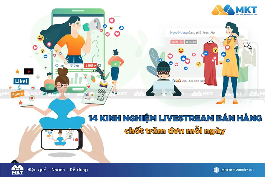 14 kinh nghiệm livestream bán hàng hiệu quả nhất
