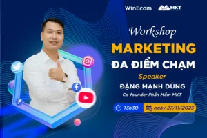 Workshop "Marketing đa điểm chạm"