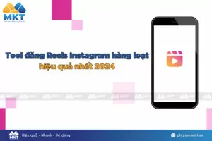 Tool đăng Reels Instagram hàng loạt hiệu quả nhất