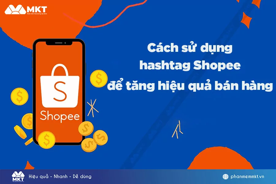 Hashtag Shopee là gì?